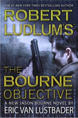 Robert Ludlum's the Bourne Objective