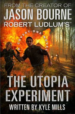 Robert Ludlum's (TM) the Utopia Experiment  9780446539890 Front Cover