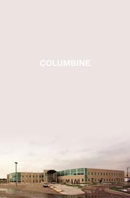 Columbine  9780446546935 Front Cover