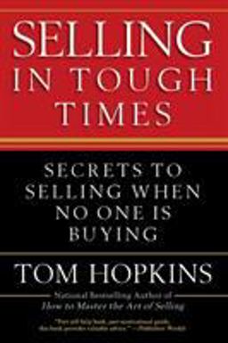 Selling in Tough Times