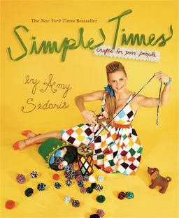 Simple Times Crafts for Poor People  9780446557047 Front Cover