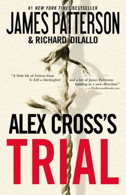 Alex Cross's Trial  9780446561808 Front Cover