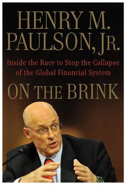 On the Brink Inside the Race to Stop the Collapse of the Global Financial System  9780446561938 Front Cover