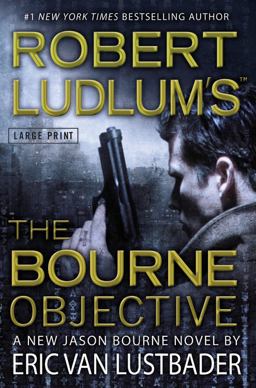 Robert Ludlum's (TM) the Bourne Objective