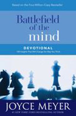 Battlefield of the Mind Devotional 100 Insights That Will Change the Way You Think  9780446577069 Front Cover
