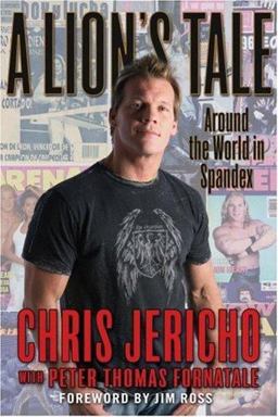 Lion's Tale Around the World in Spandex  9780446580069 Front Cover