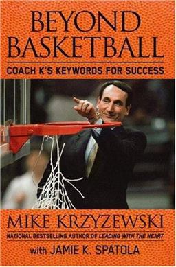Beyond Basketball Coach K's Keywords for Success  9780446580496 Front Cover