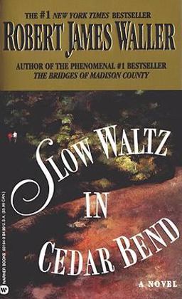 Slow Waltz in Cedar Bend  9780446601641 Front Cover