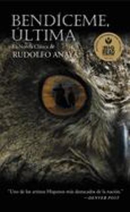 Bless Me, Ultima  9780446601771 Front Cover