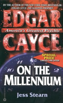 Edgar Cayce on the Millennium