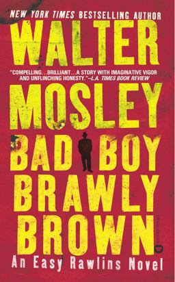Bad Boy Brawly Brown