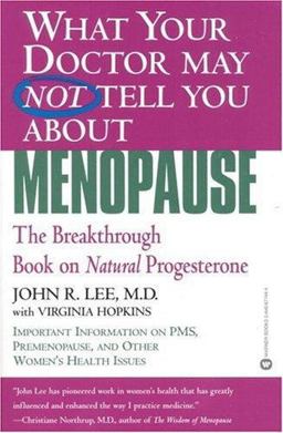 Menopause The Breakthrough Book on Natural Progesterone  9780446671446 Front Cover