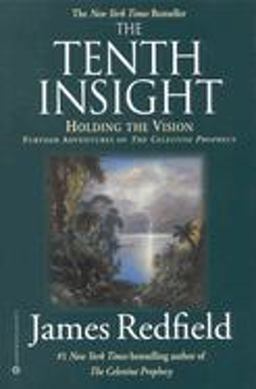 Tenth Insight Holding the Vision  9780446674577 Front Cover