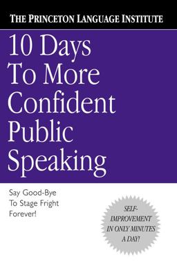 10 Days to More Confident Public Speaking  9780446676687 Front Cover