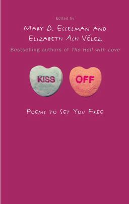 Kiss Off Poems to Set You Free  9780446690287 Front Cover