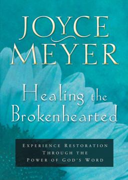 Healing the Brokenhearted