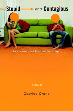 Stupid and Contagious  9780446695725 Front Cover