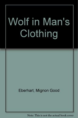 Wolf in Man's Clothing