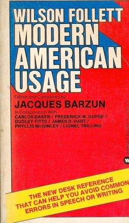 Modern American Usage Modern American Usage