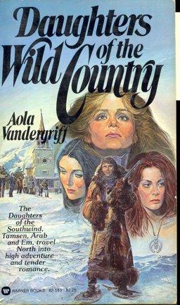 Daughters of the Wild Country