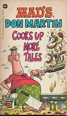MAD's Don Martin Cooks up More Tales
