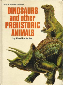Dinosaurs and Other Ancient Reptiles and Mammals