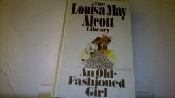 An Old-Fashioned Girl