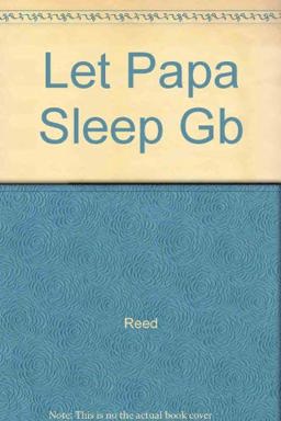 Let Papa Sleep
