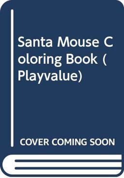 Santa Mouse Coloring Book Santa Mouse Coloring Book