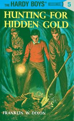 Hardy Boys 05 Hunting for Hidden Gold  9780448089058 Front Cover