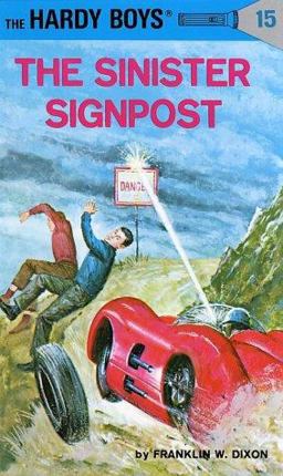 Hardy Boys 15: the Sinister Signpost  9780448089157 Front Cover