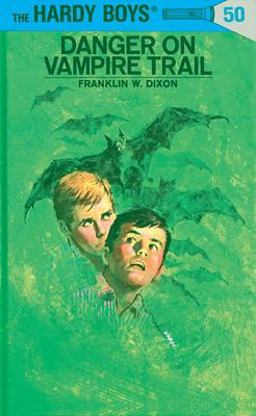 Hardy Boys 50: Danger on Vampire Trail  9780448089508 Front Cover