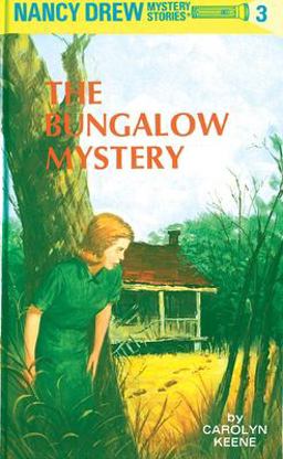 Nancy Drew 03: the Bungalow Mystery  9780448095035 Front Cover