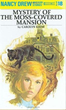 Nancy Drew 18: Mystery of the Moss-Covered Mansion  9780448095189 Front Cover