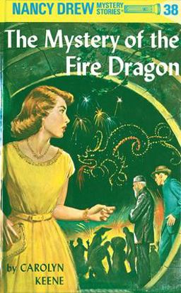 Nancy Drew 38: the Mystery of the Fire Dragon  9780448095387 Front Cover