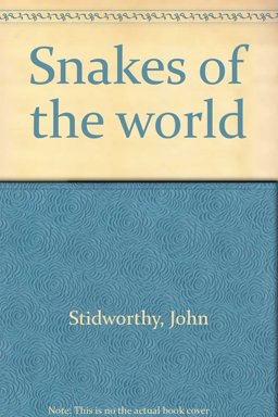 Snakes of the World
