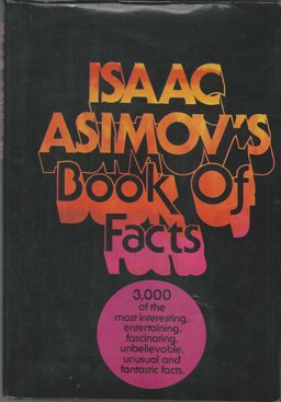 Isaac Asimov's Book of Facts