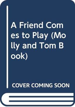 A Friend Comes to Play