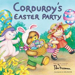 Corduroy's Easter Party  9780448421544 Front Cover