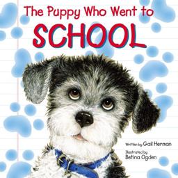 The Puppy Who Went to School