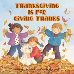 Thanksgiving Is for Giving Thanks  9780448422862 Front Cover