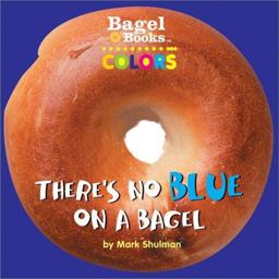 There's No Blue on a Bagel
