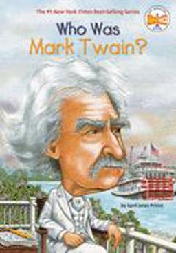 Who Was Mark Twain?  9780448433196 Front Cover