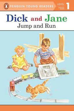 Dick and Jane: Jump and Run  9780448434025 Front Cover