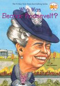 Who Was Eleanor Roosevelt?  9780448435091 Front Cover