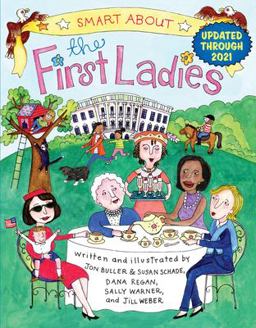 Smart about the First Ladies Smart about History  9780448437248 Front Cover