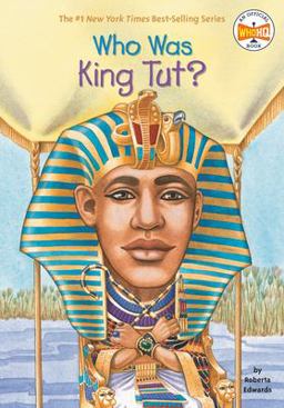 Who Was King Tut?  9780448443607 Front Cover