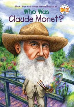 Who Was Claude Monet?  9780448449852 Front Cover