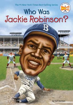 Who Was Jackie Robinson?  9780448455570 Front Cover
