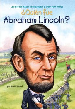 ï¿½Quiï¿½n Fue Abraham Lincoln?  9780448458533 Front Cover